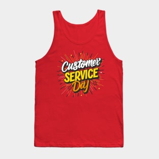 Customer Service Day – January Tank Top